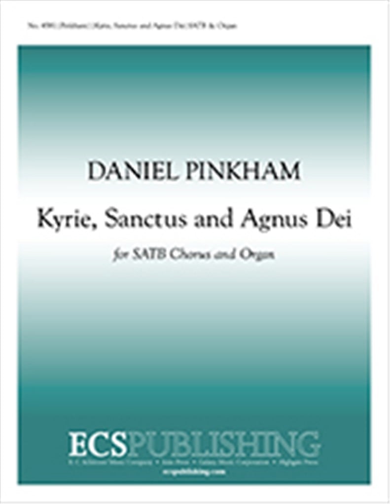 Kyrie, Sanctus, Agnus Dei